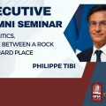 Executive Alumni Seminar: Geopolitics, Europe between a rock and a hard place